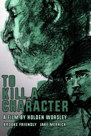To Kill a Character's poster