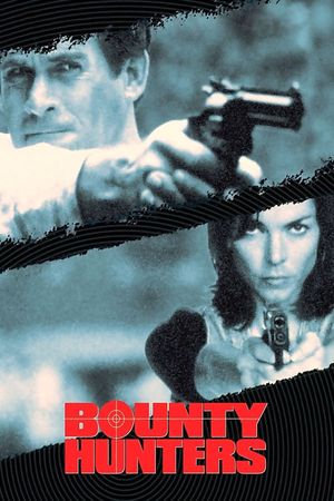 Bounty Hunters's poster