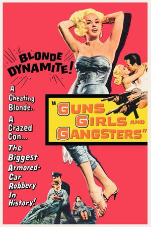 Guns Girls and Gangsters's poster