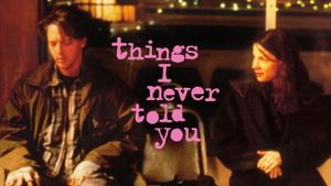 Things I Never Told You's poster