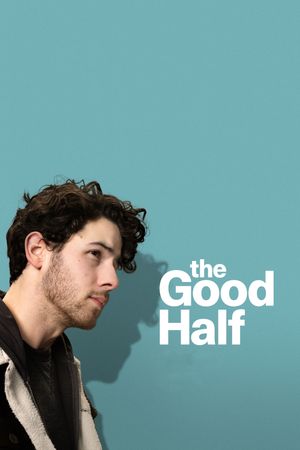 The Good Half's poster
