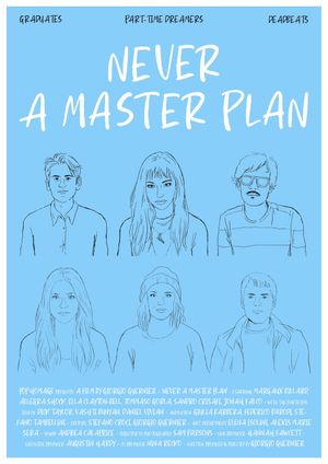 Never A Master Plan's poster