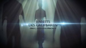 Jenseits des Greifbaren - Engel, Geister und Dämonen's poster