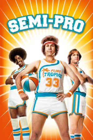 Semi-Pro's poster