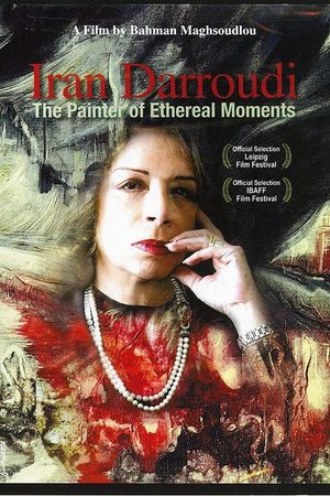 Iran Darroudi: The Painter of Ethereal Moments's poster