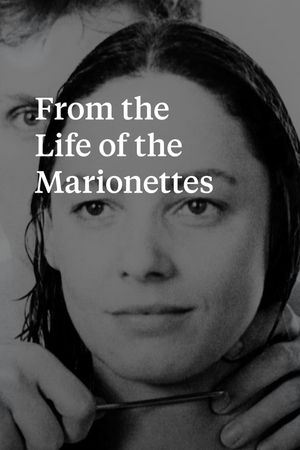 From the Life of the Marionettes's poster