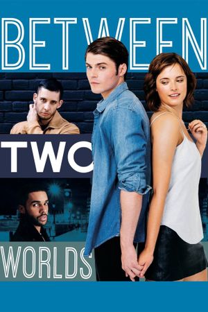 Between Two Worlds's poster