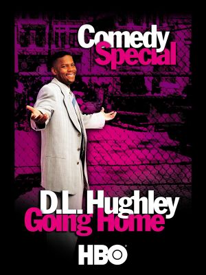 D.L. Hughley: Going Home's poster