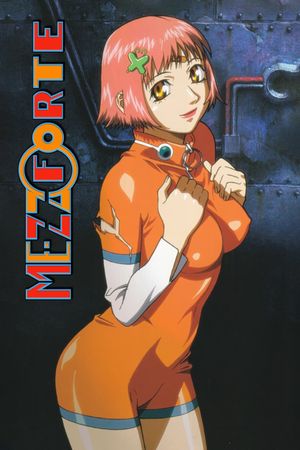 Mezzo Forte's poster