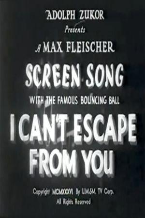 I Can't Escape from You's poster