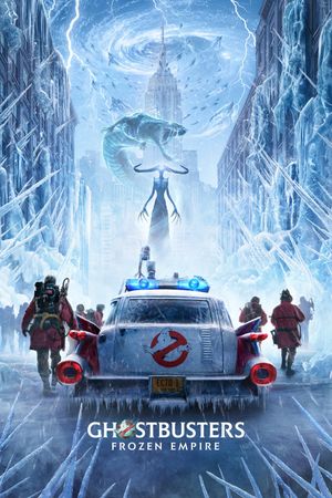 Ghostbusters: Frozen Empire's poster
