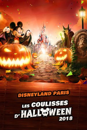 Les coulisses d'Halloween 2018 chez Disney's poster