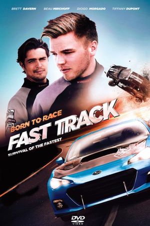 Born to Race: Fast Track's poster