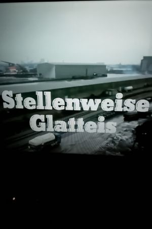 Stellenweise Glatteis's poster