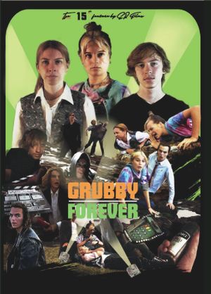 Grubby Forever's poster