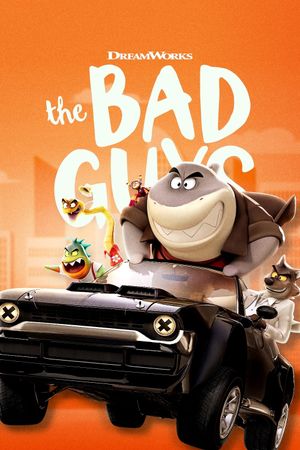 The Bad Guys's poster