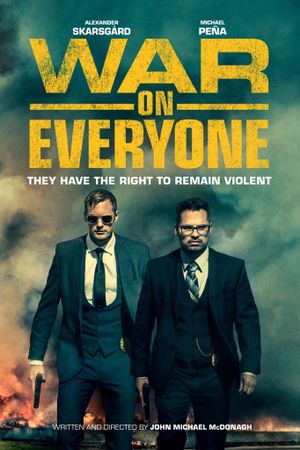 War on Everyone's poster