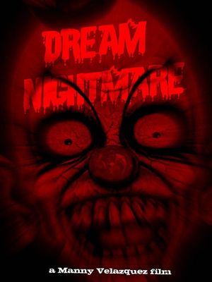 Dream Nightmare's poster