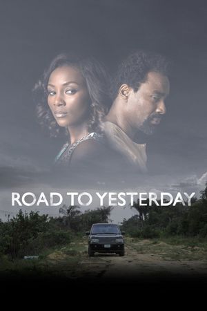 Road to Yesterday's poster