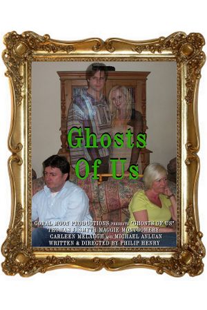 Ghosts of Us's poster