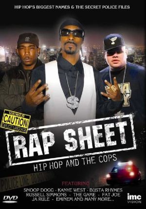 Rap Sheet: Hip-Hop and the Cops's poster