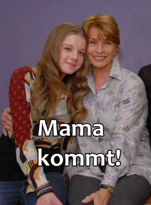 Mommy Comes Over's poster