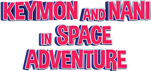 Keymon and Nani in Space Adventure's poster