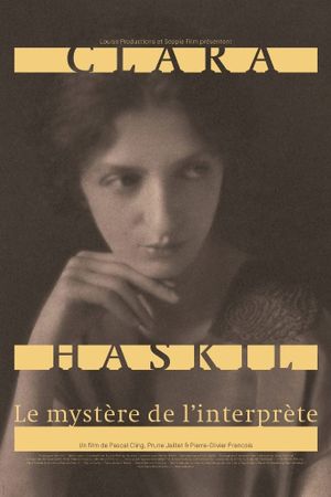 Clara Haskil : le mystère de l'interprète's poster image