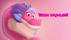 Wish Dragon's poster