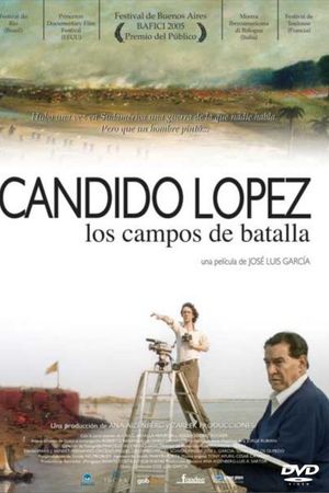 Cándido López - Los campos de batalla's poster