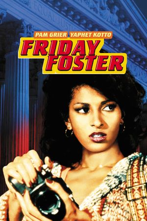 Friday Foster's poster