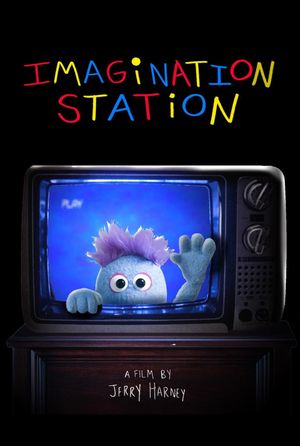 Imagination Station's poster