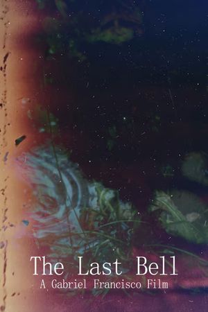 The Last Bell's poster