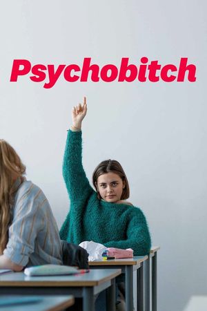 Psychobitch's poster