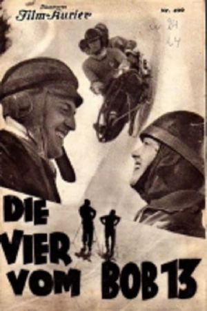 Die Vier vom Bob 13's poster
