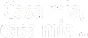 Casa mia, casa mia...'s poster