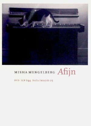 AFIJN (Misha Mengelberg)'s poster