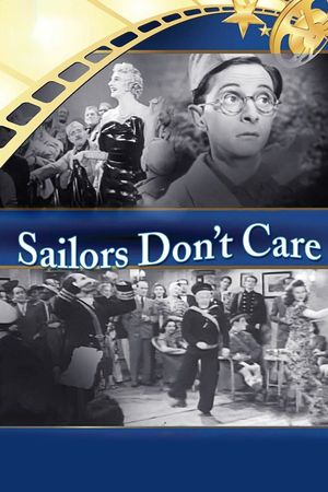 Sailors Don't Care's poster
