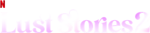 Lust Stories 2's poster