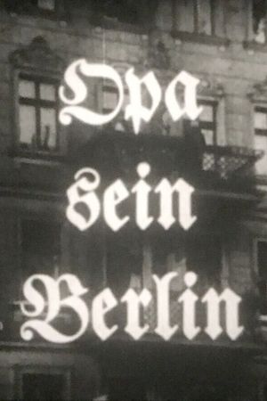 Opa sein Berlin's poster