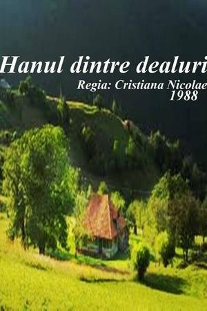 Hanul dintre dealuri's poster