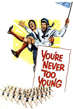 You're Never Too Young's poster
