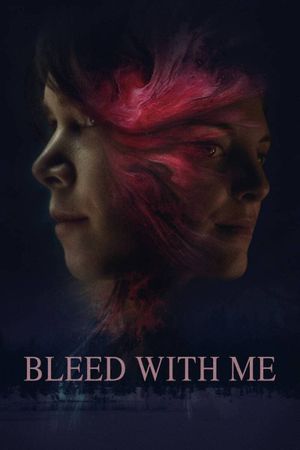 Bleed with Me's poster image