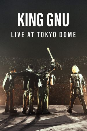 King Gnu Live at TOKYO DOME's poster