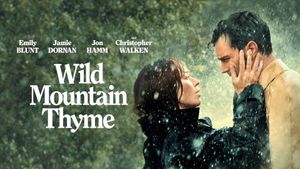 Wild Mountain Thyme's poster