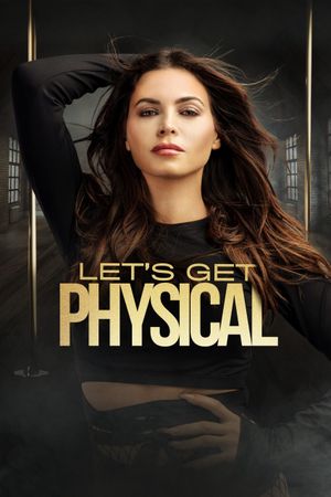 Let's Get Physical's poster