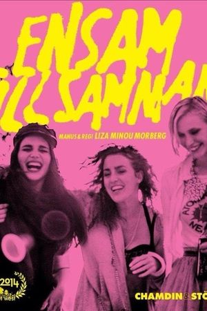 Ensam tillsammans's poster