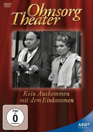 Ohnsorg Theater - Kein Auskommen mit dem Einkommen's poster