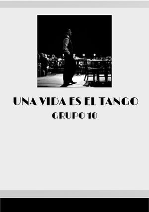 Una Vida es el Tango's poster