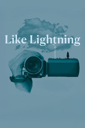 Like Lightning's poster